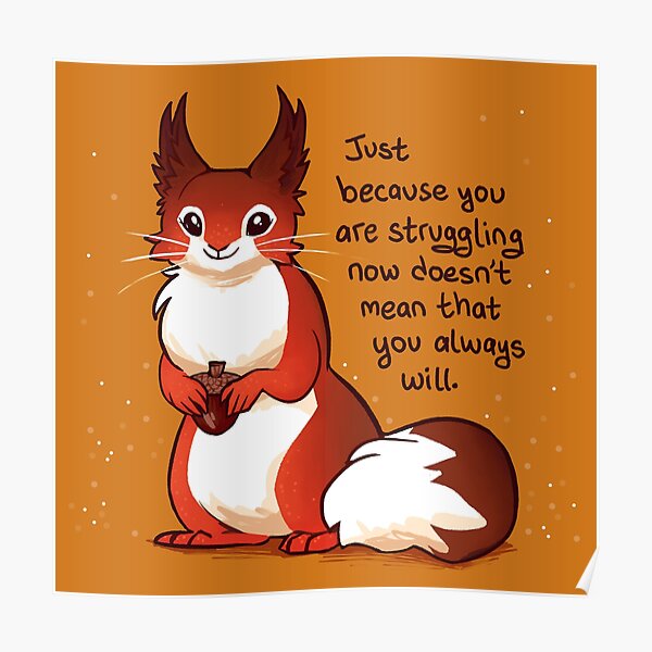 Red Squirrel Encouragement Poster