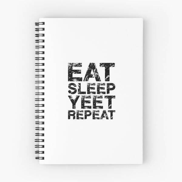 Item preview, Eat Sleep Yeet Repeat. designed and sold by AbraFero.