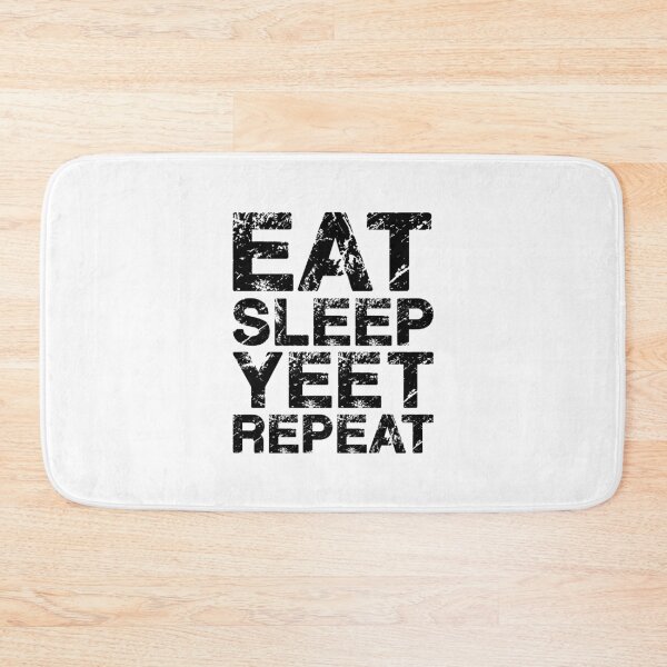 Item preview, Eat Sleep Yeet Repeat. designed and sold by AbraFero.
