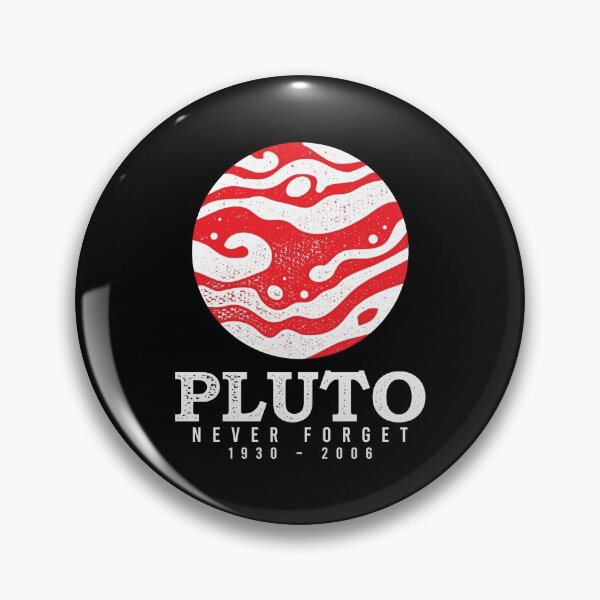 Item preview, Pluto Never Forget, astronomy planet gift designed and sold by tonstan.