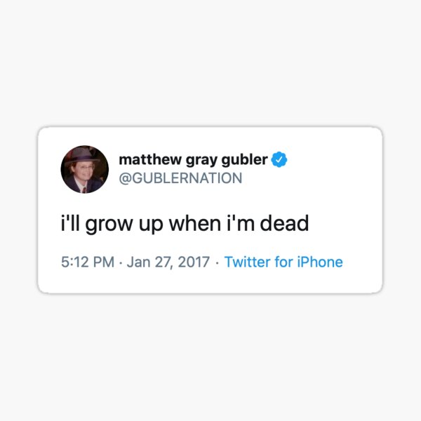 Item preview, matthew gray gubler "grow up" tweet designed and sold by maddyrison.
