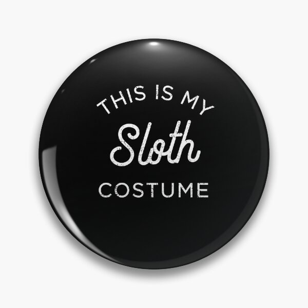 Item preview, This Is My SLOTH Costume designed and sold by KeenCreative.