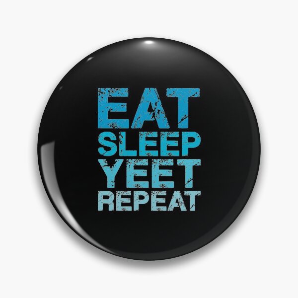 Item preview, Eat Sleep Yeet Repeat. designed and sold by AbraFero.