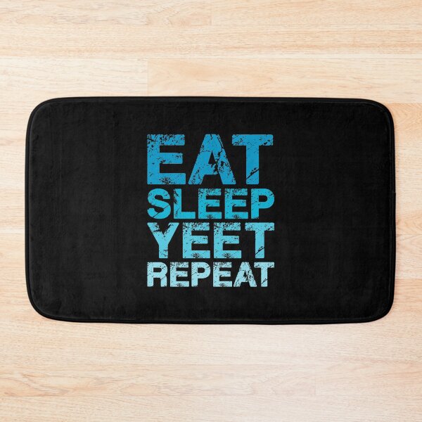 Item preview, Eat Sleep Yeet Repeat. designed and sold by AbraFero.