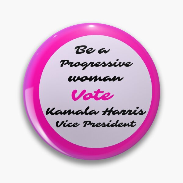 Item preview, Be a progressive woman vote Kamala Harris Vice President designed and sold by marvacousins246.