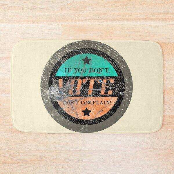 Item preview, Retro vintage Don't vote Don't complain designed and sold by Thevulcano.