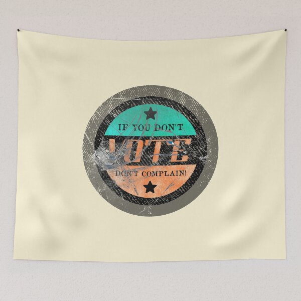 Item preview, Retro vintage Don't vote Don't complain designed and sold by Thevulcano.