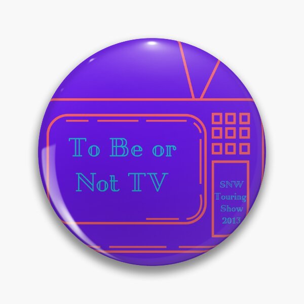 Item preview, To Be Or Not TV  designed and sold by Shakespeare Northwest.