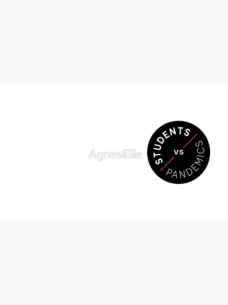 Students vs Pandemics by AgnesElle