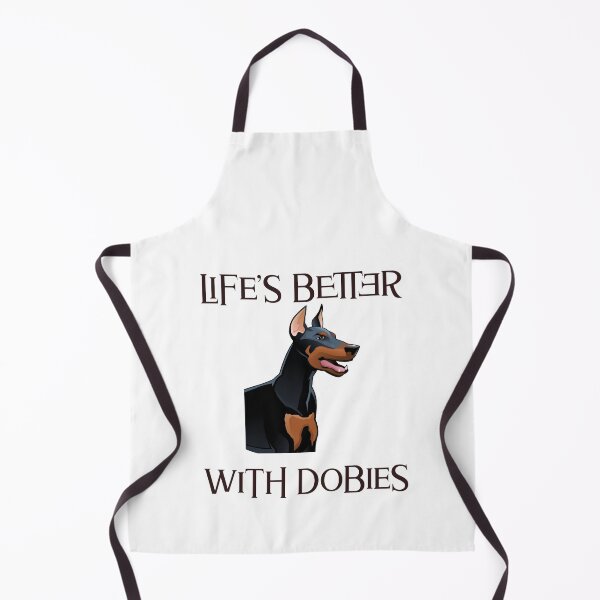 Item preview, Doberman, Life's Better With Dobies designed and sold by Mocean-Art.