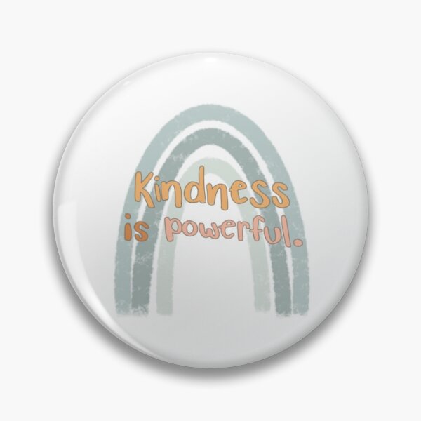 Item preview, Kindness is powerful designed and sold by maddybutts.