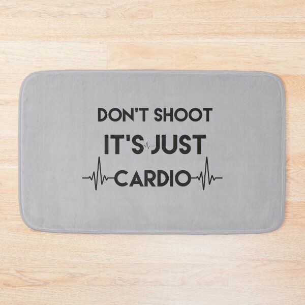 Item preview, Don't Shoot it's JUST Cardio  designed and sold by King Of Skies.