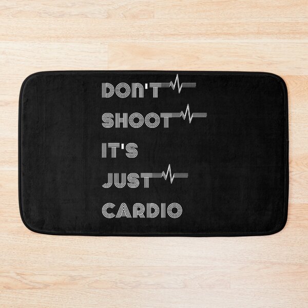 Item preview, Don't shoot it's just cardio  designed and sold by King Of Skies.