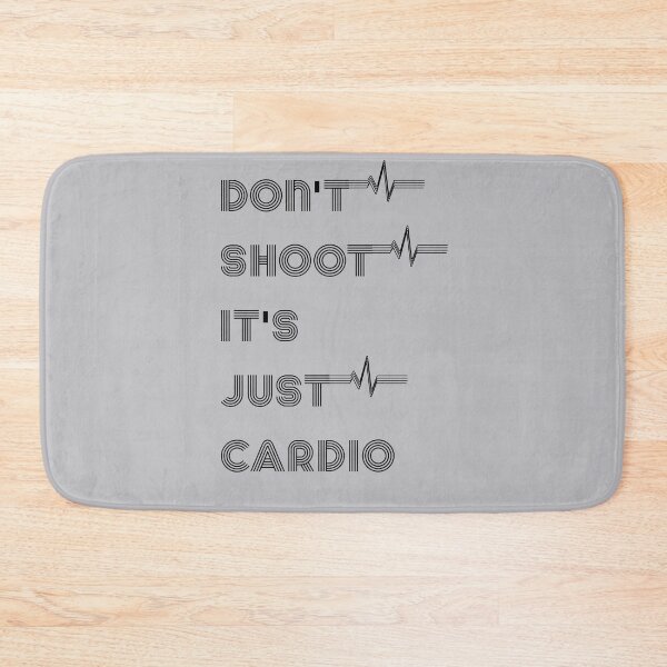 Item preview, Don't Shoot it's JUST Cardio  designed and sold by King Of Skies.