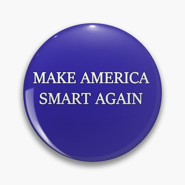 Item preview, Make America Smart Again designed and sold by SumoShark.