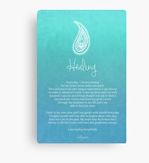 Affirmation ~ Healing Canvas Print