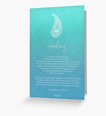 Affirmation ~ Healing Greeting Card