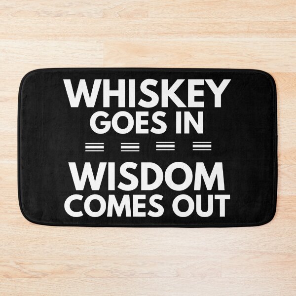 Item preview, Whiskey goes in Wisdom comes out designed and sold by good vibes clothing.