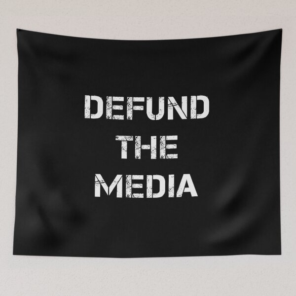 Item preview, DEFUND THE MEDIA  designed and sold by Thevulcano.
