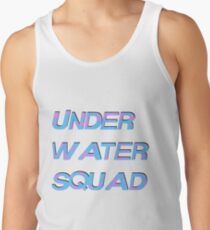 Under Water Squad - It G Ma Tank Top