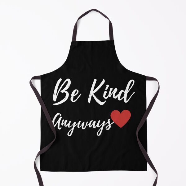 Item preview, Be Kind Anyways designed and sold by Oreo2020 Creations.