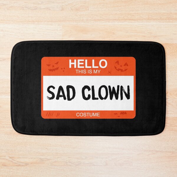 Item preview, Hello This Is My SAD CLOWN Costume designed and sold by KeenCreative.