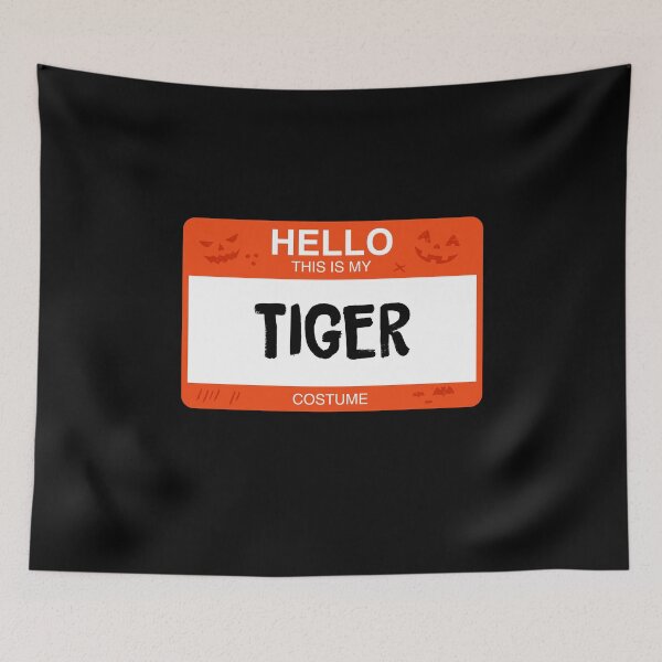 Item preview, Hello This Is My TIGER Costume designed and sold by KeenCreative.
