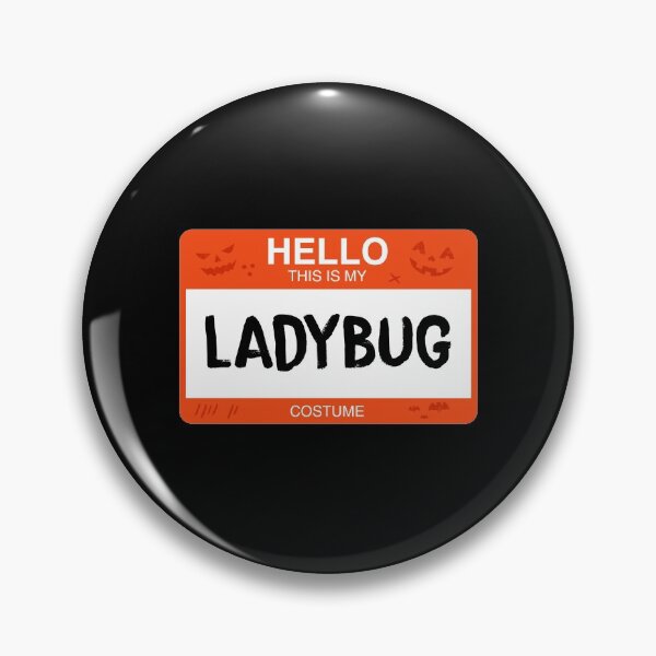 Item preview, Hello This Is My  LADYBUG Costume designed and sold by KeenCreative.