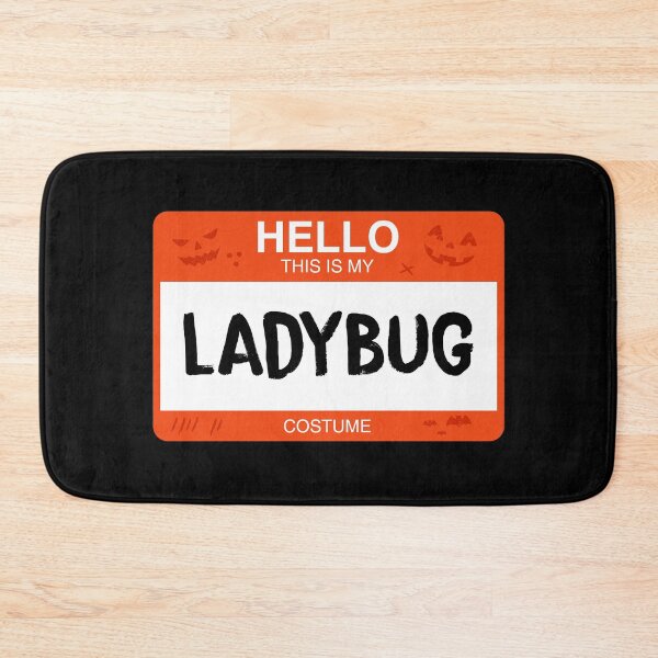 Item preview, Hello This Is My  LADYBUG Costume designed and sold by KeenCreative.