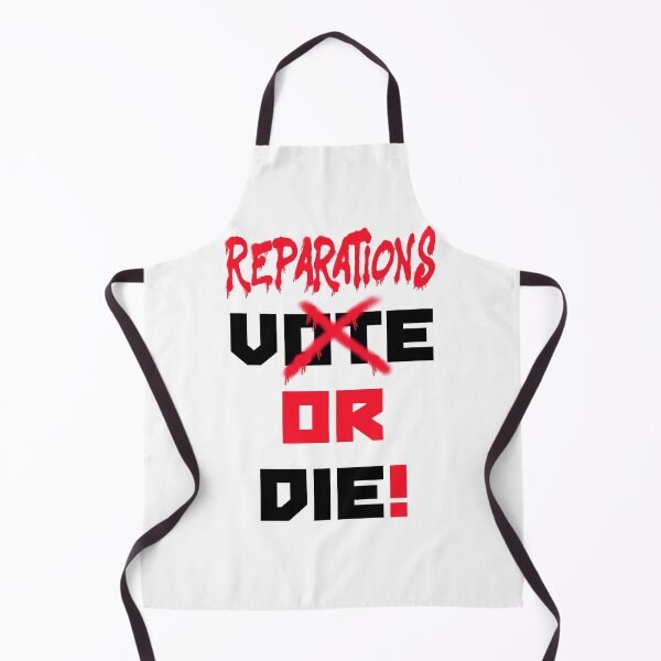 Item preview, Reparations or Die! designed and sold by BlackArtMatter.