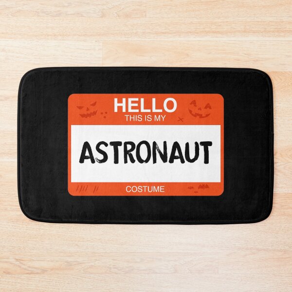 Item preview, Hello This Is My ASTRONAUT Costume designed and sold by KeenCreative.