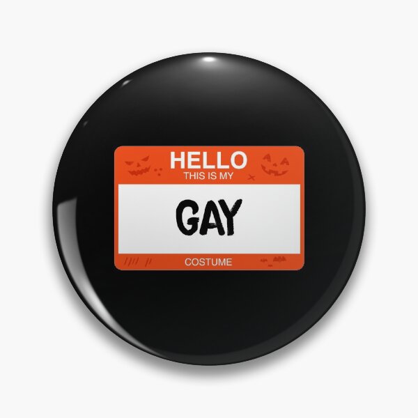 Item preview, Hello This Is My GAY Costume designed and sold by KeenCreative.