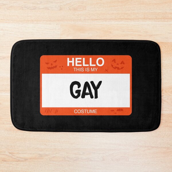 Item preview, Hello This Is My GAY Costume designed and sold by KeenCreative.