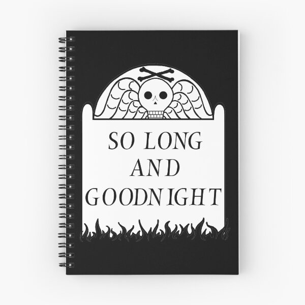 Item preview, So Long and Goodnight designed and sold by ThievingNargles.
