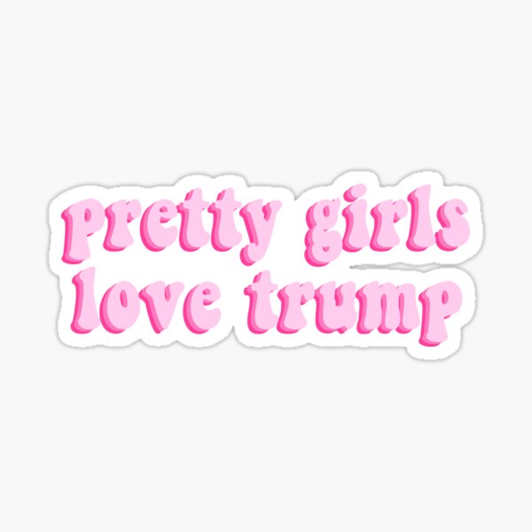 Hübsche Mädchen lieben Trump Sticker