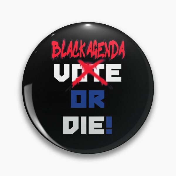 Item preview, Black Agenda or Die! designed and sold by BlackArtMatter.