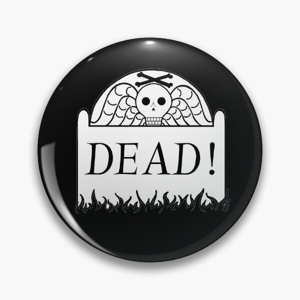 Item preview, Dead! designed and sold by ThievingNargles.