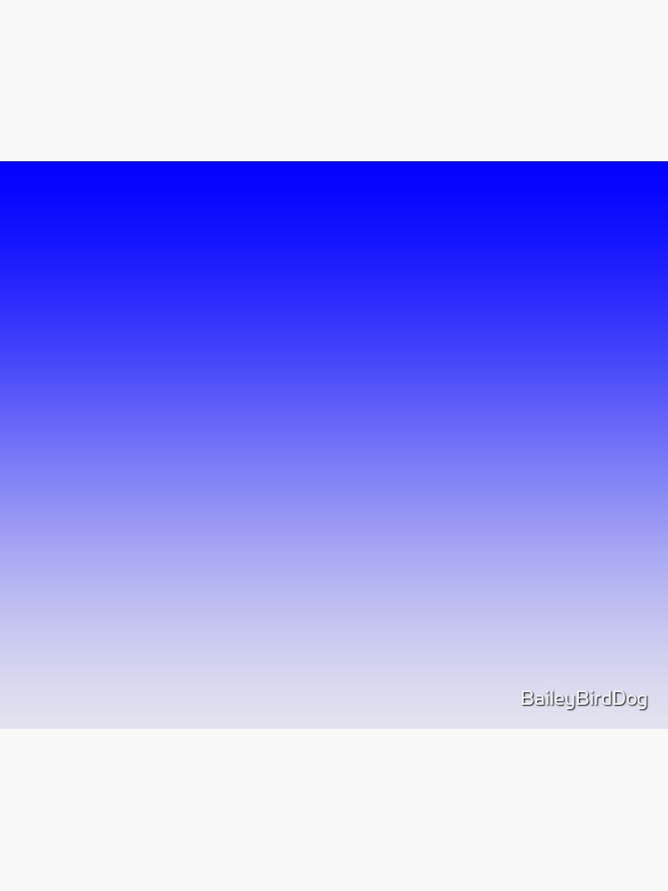 Blue Ombre by BaileyBirdDog