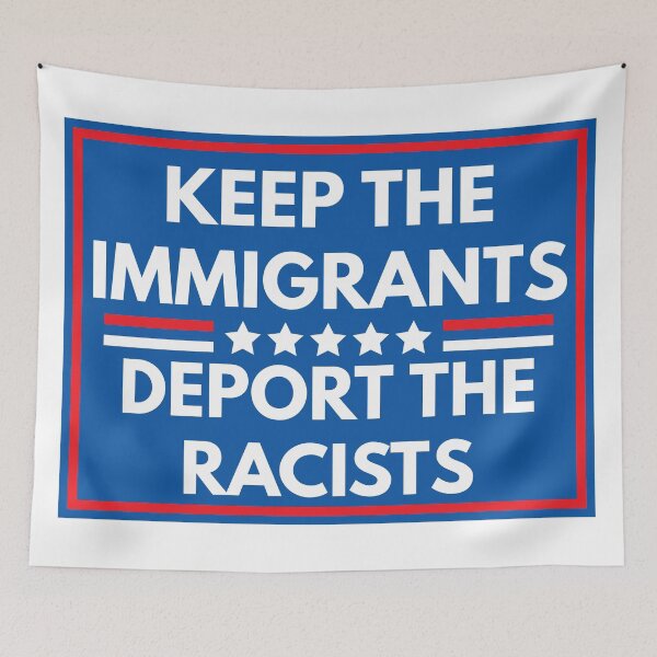 Item preview, Keep The Immigrants Deport The Racists designed and sold by AmpersandCuster.