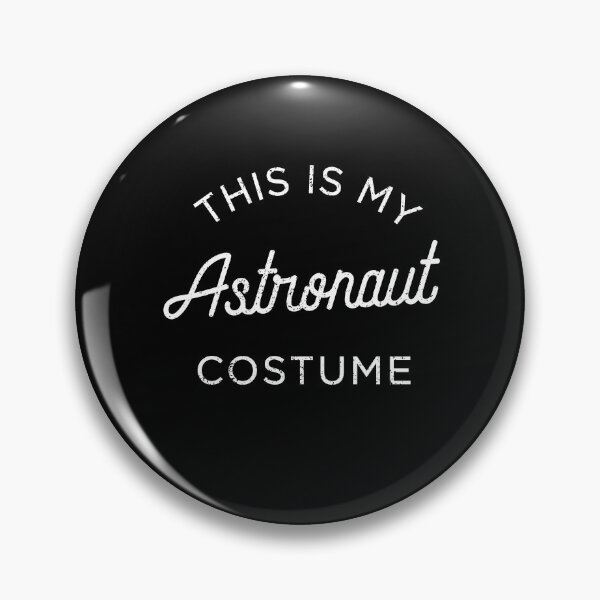 Item preview, This Is My ASTRONAUT Costume designed and sold by KeenCreative.