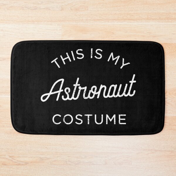 Item preview, This Is My ASTRONAUT Costume designed and sold by KeenCreative.