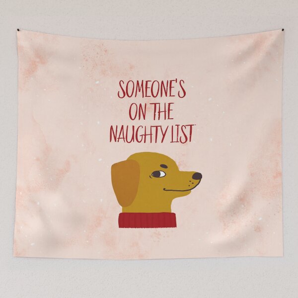 Item preview, Someone is on the Naughty List Christmas designed and sold by Reiyankhairina.