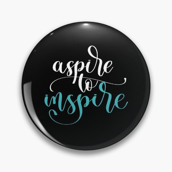 Item preview, Aspire To Inspire designed and sold by ProjectX23.