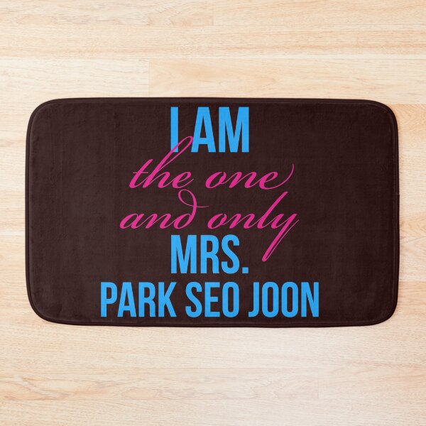 Item preview, i am the one and only Mrs park seo joon designed and sold by doctors-apparel.