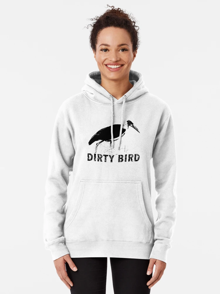 Dirty bird hoodie hotsell