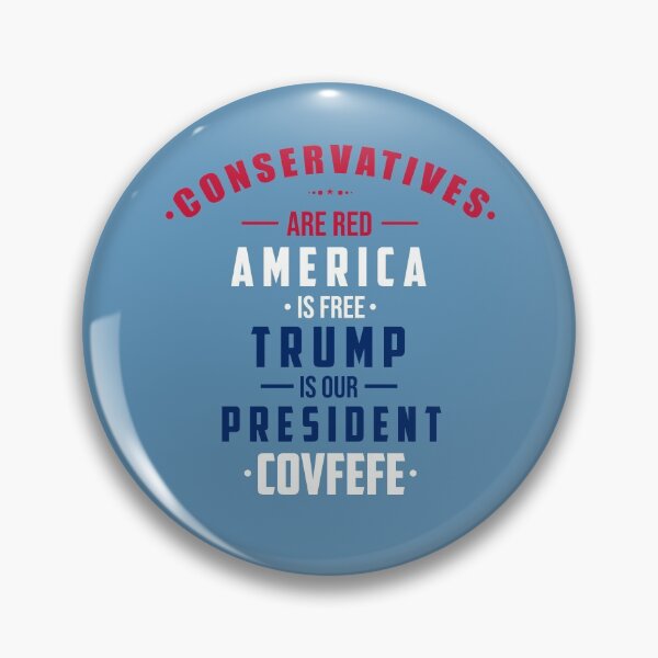 Item preview, Conservatives Are Red Trump Covfefe designed and sold by TeeThePeople.