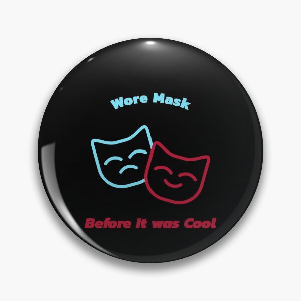 Item preview, Wore Mask Before It was Cool designed and sold by SimplyAverage.