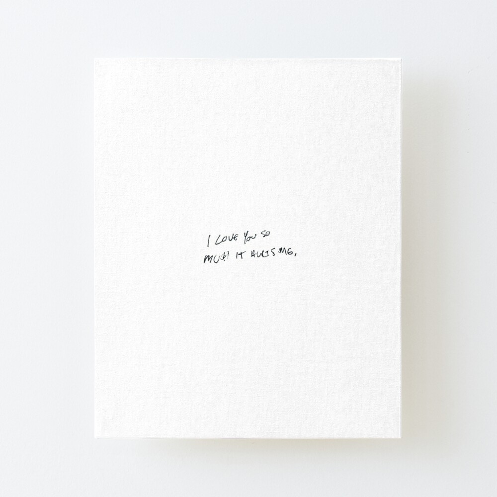 I Love You So Much It Hurts Me Harry Styles Art Board Print By Sighcaro Redbubble