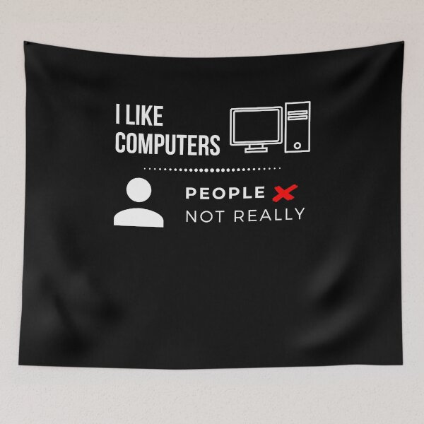 Item preview, I like Computers, People Not Really Geek Gaming Funny designed and sold by FP-POD.