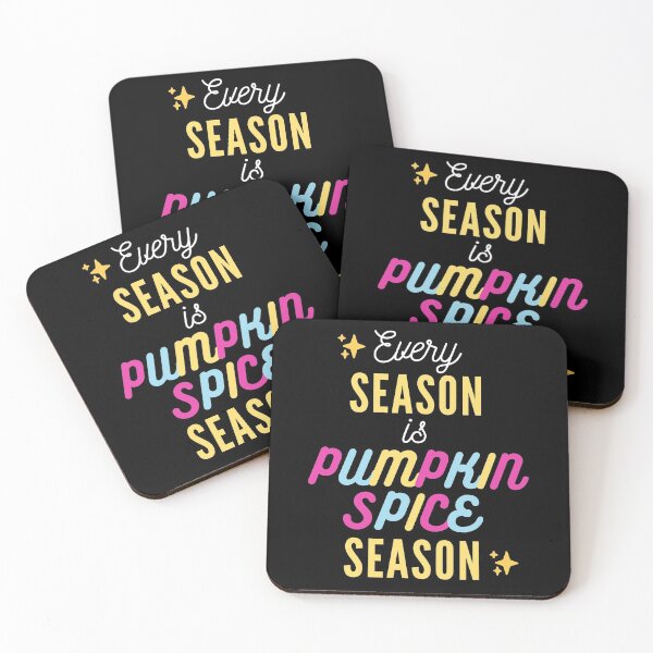 Item preview, Every Season is Pumpkin Spice Season designed and sold by mintyapparel.